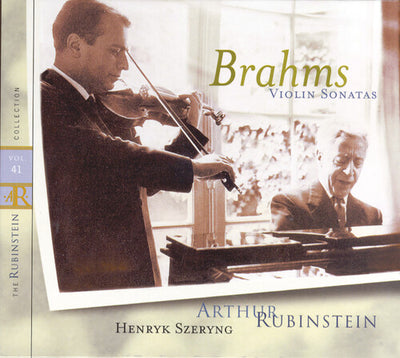 Rubinstein Collection Vol 41 - Brahms: Violin Sonatas