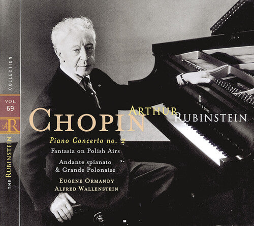 Rubinstein Collection Vol 69 - Chopin: Piano Concerto, Etc