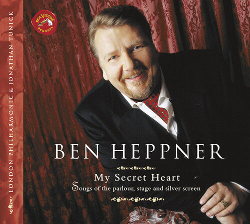 My Secret Heart / Ben Heppner