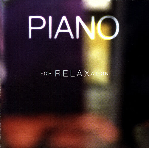 Piano For Relaxation - Brahms, Chopin, Fauré, Et Al / Oppitz