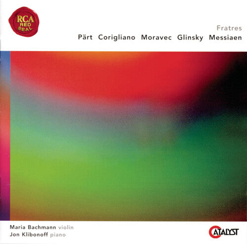 Fratres - Corigliano, Part / Maria Bachmann