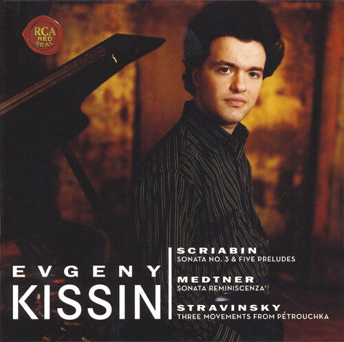 Scriabin, Medtner, Stravinsky / Evgeny Kissin