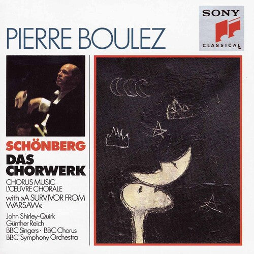 Schoenberg: Choral Music / Pierre Boulez, BBC Singers