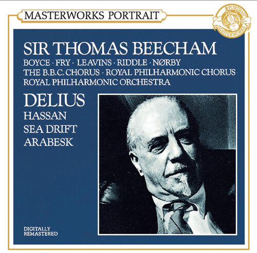 Delius: Hassan, Sea Drift, Arabesque  / Sir Thomas Beecham