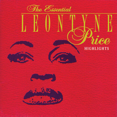 The Essential Leontyne Price - Highlights