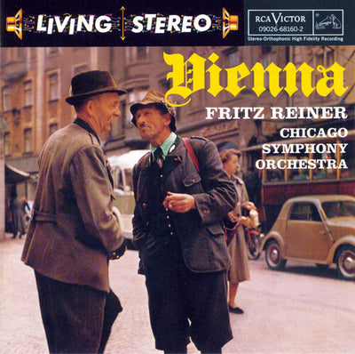 Vienna / Fritz Reiner, Chicago Symphony Orchestra