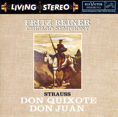 Fritz Reiner - Strauss: Don Quixote, Don Juan