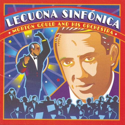 Lecuona Sinfonica / Morton Gould and His Orchestra