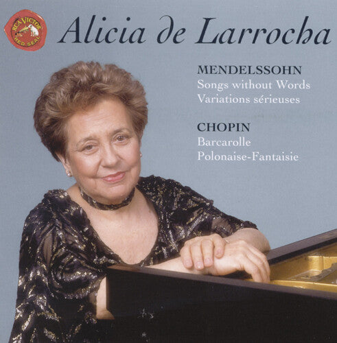 Mendelssohn: Songs Without Words;  Chopin / De Larrocha