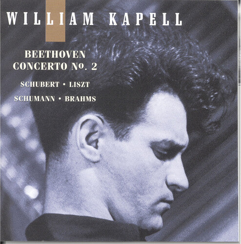 William Kapell Edition Vol 5 - Beethoven, Schubert, Et Al