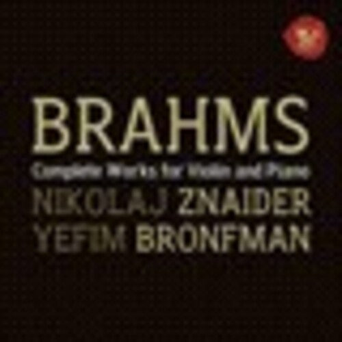 Brahms: Works For Violin & Piano / Znaider, Bronfman