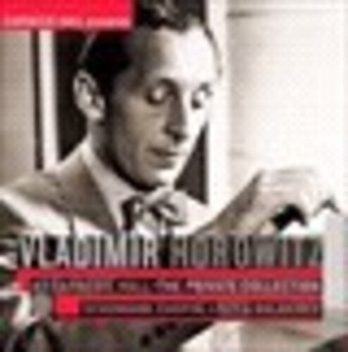 Vladimir Horowitz At Carnegie Hall - The Private Collection - Schumann, Chopin, Liszt, Balakirev