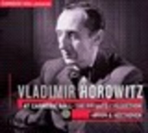 Vladimir Horowitz At Carnegie Hall - The Private Collection - Haydn & Beethoven