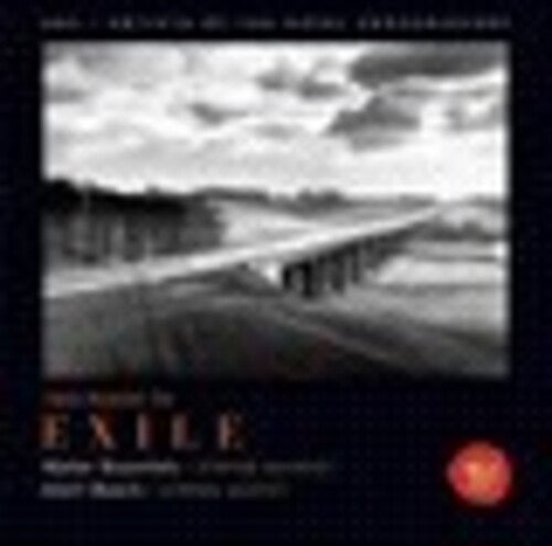 Two Roads To Exile / Artists Of The Royal Conservatory