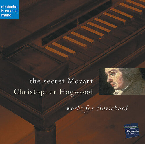 The Secret Mozart / Christopher Hogwood