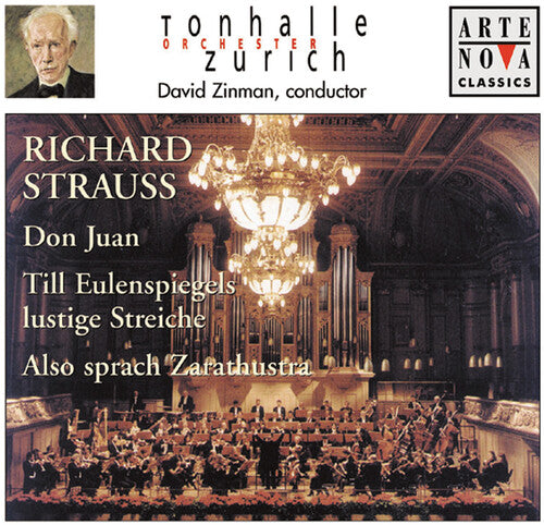 R. Strauss: Also Sprach Zarathustra, Don Juan, Etc / Zinman