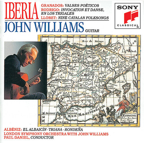 Iberia - Albeniz, Granados, Rodrigo, Llobet / John Williams