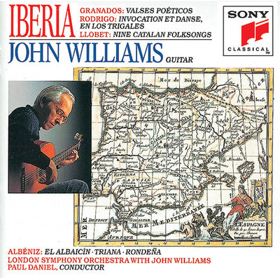 Iberia - Albeniz, Granados, Rodrigo, Llobet / John Williams