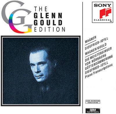 Glenn Gould Edition - Wagner: Siegfried Idyll, Etc
