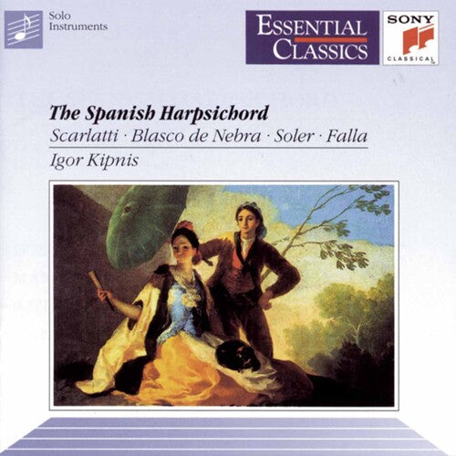 The Spanish Harpsichord / Igor Kipnis