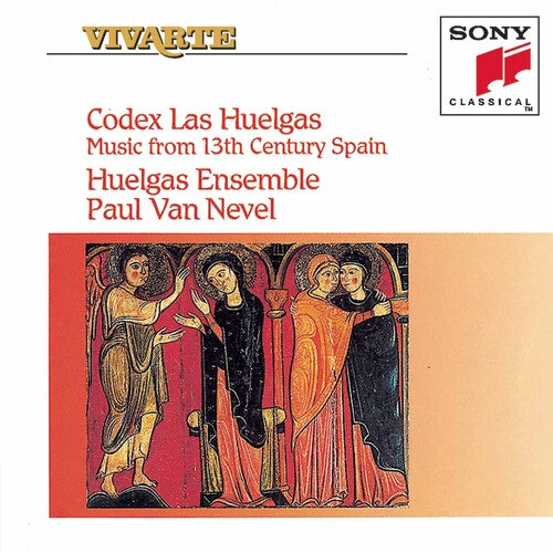 Codex Las Huelgas / Paul Van Nevel, Huelgas Ensemble