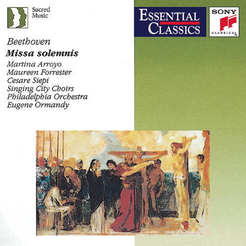 Beethoven: Missa Solemnis / Ormandy, Arroyo, Forrester