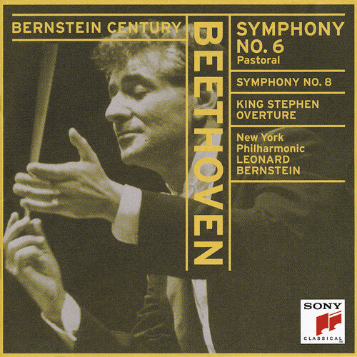 Bernstein Century - Beethoven: Symphonies No 6 & 8, Etc