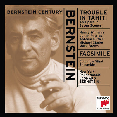 Bernstein Century - Bernstein: Trouble In Tahiti, Facsimile