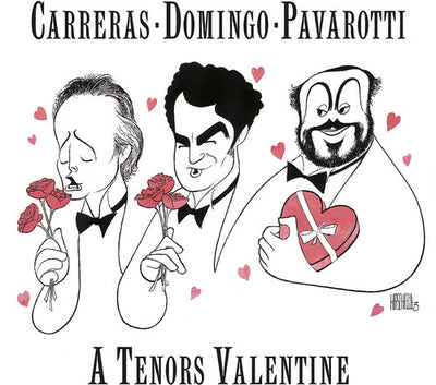 A Tenors Valentine / Carreras, Domingo, Pavarotti