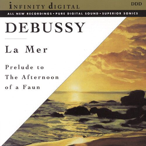 Debussy: La Mer, Prelude To The Afternoon Of A Faun