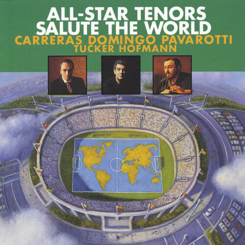 All Star Tenors Salute The World