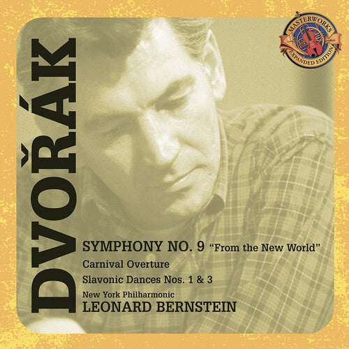 Expanded Edition - Dvorak: Symphony No 9, Etc / Bernstein