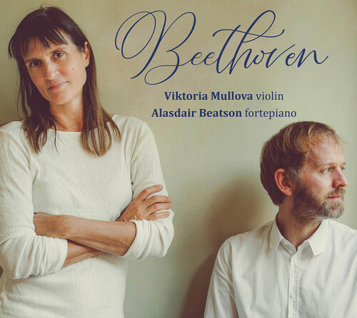 Beethoven: Sonatas Nos. 6, 1, & 8 / Mullova, Beatson