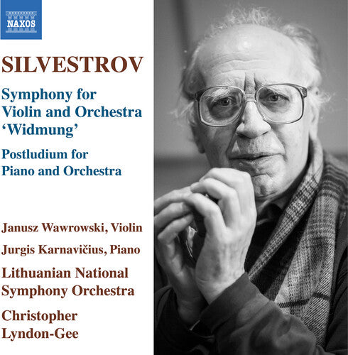 Silvestrov: Symphony for Violin & Orchestra / Lyndon-Gee, Lithuanian National Symphony
