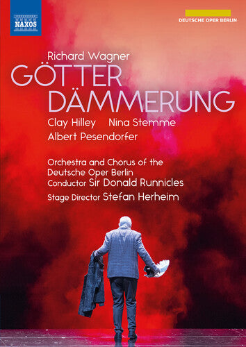 Wagner: Götterdämmerung / Runnicles, Deutsche Oper Berlin