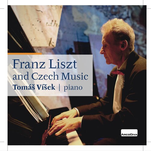 Franz Liszt & Czech Music