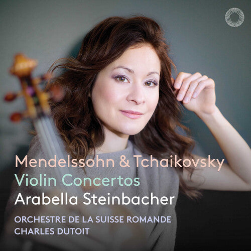 Mendelssohn & Tchaikovsky: Violin Concertos / Steinbacher, Dutoit, Suisse Romande Orchestra