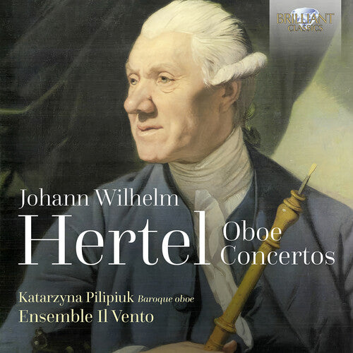 Hertel: Oboe Concertos