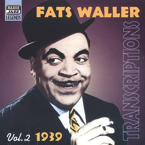 WALLER, Fats: Transcriptions (1939)