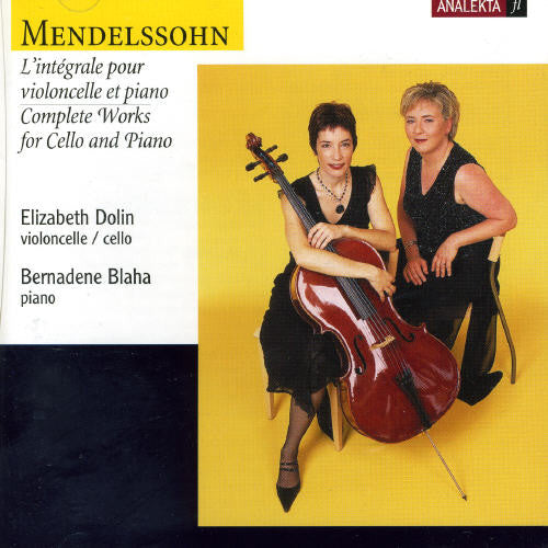 MENDELSSOHN: Works for Cello and Piano (Complete)