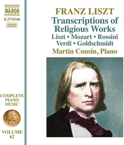 Liszt: Complete Piano Music, Vol. 62 - Transcriptions of Religious Works / Cousin