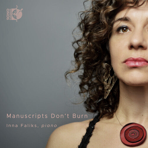 Manuscripts Don't Burn / Inna Faliks