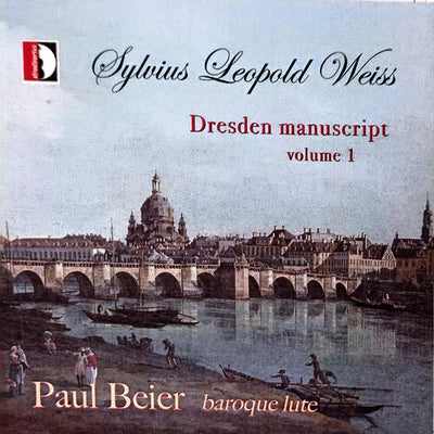 Weiss: Dresden Manuscript, Vol. 1 - Paul Beier