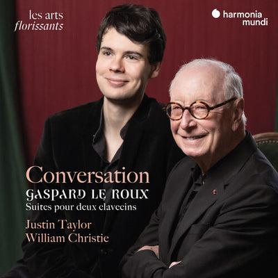 Conversation - Gaspard Le Roux: Suites for 2 Harpsichords / Taylor, Christie