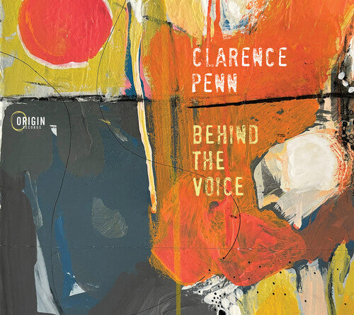 Behind the Voice / Clarence Penn