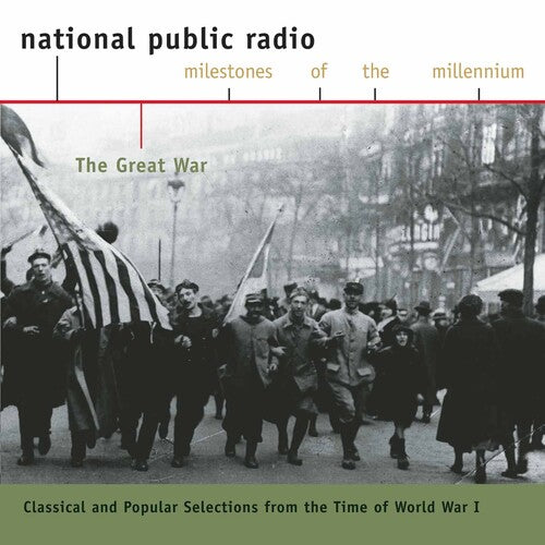 The Great War - Classical and Popular Music from World War I