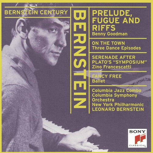 Bernstein Century - Bernstein: Prelude, Fugue & Riffs, Etc