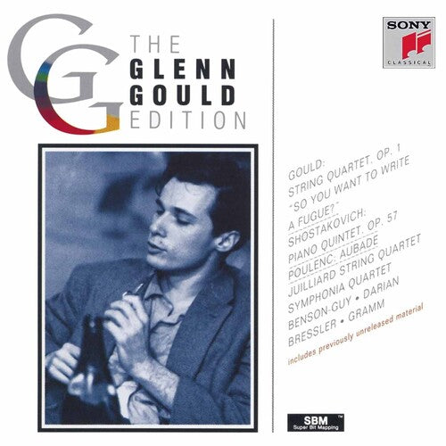 Glenn Gould Edition - Gould: Quartet;  Shostakovich, Et Al