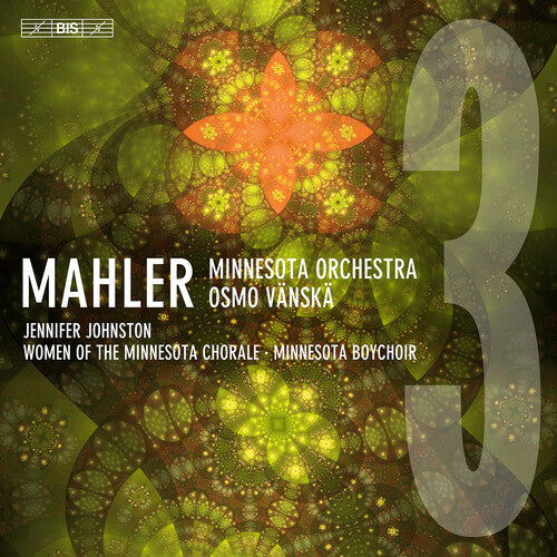 Mahler: Symphony No. 3 / Johnston, Vänskä, Minnesota Orchestra