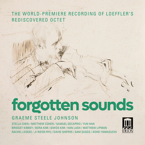 Forgotten Sounds - Debussy & Loeffler